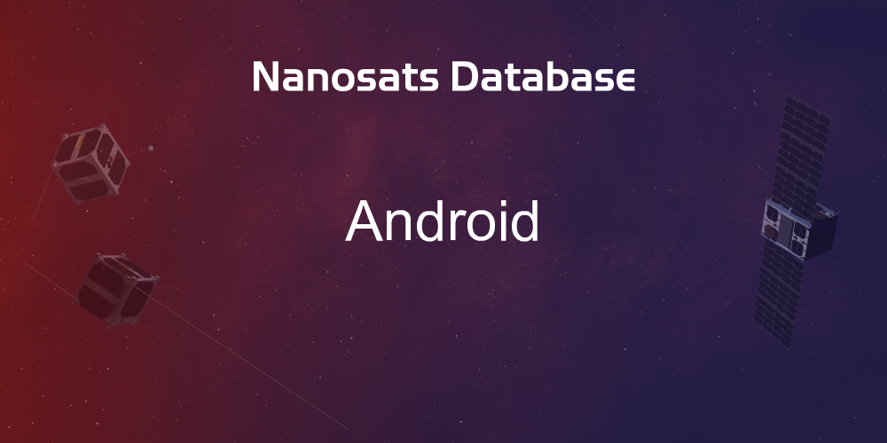 Android - Keyword @ Nanosats Database
