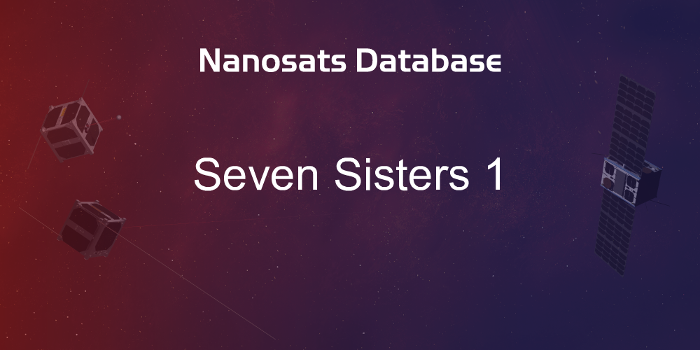 Seven Sisters 1 Satellite Nanosats Database